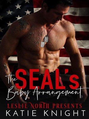 cover image of The SEAL's Baby Arrangement
